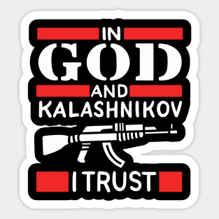 Ak 47 As Reliable As God Sticker